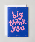 a colourful thank you card that is pink bubble writing saying big thank you on a pink background