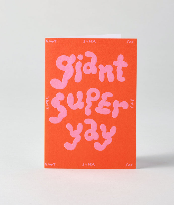 Giant Super Yay