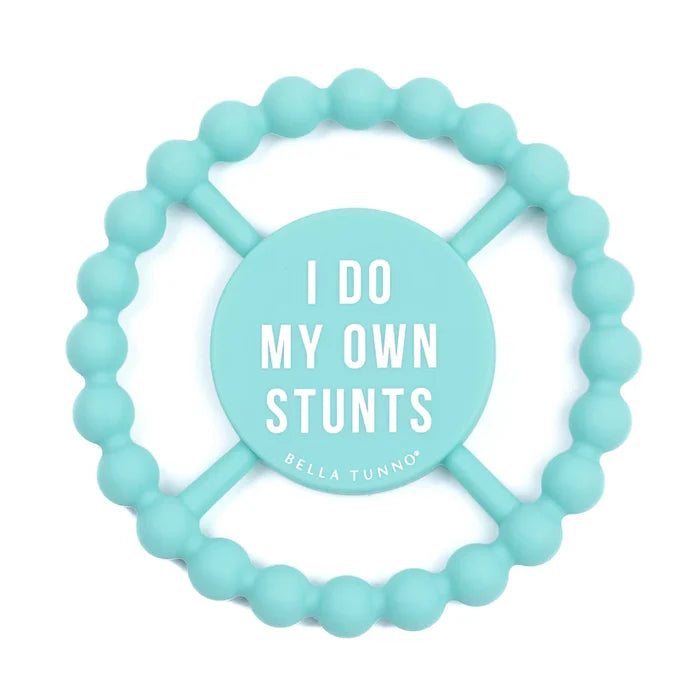 Happy Teether -I Do My Own Stunts