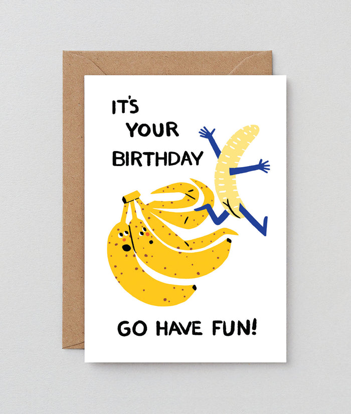 Have Fun Banana