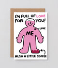 I'm Full Of Love For You
