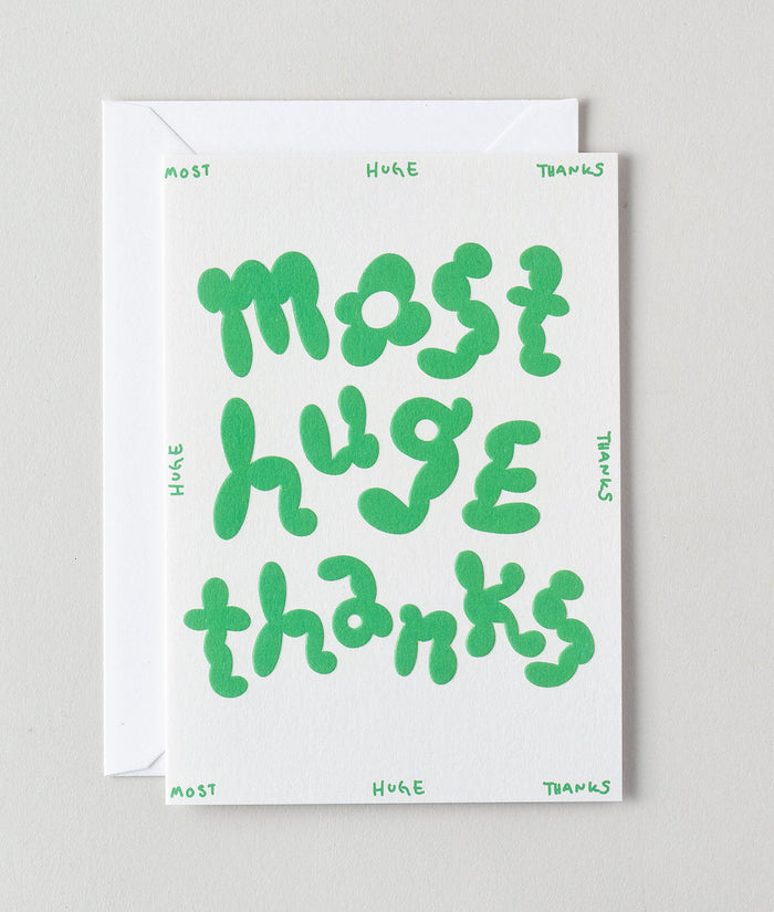 Most Huge Thanks