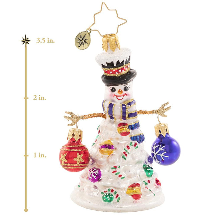 Ornament Description - Quite a Lively Tree Gem: Who needs a tree? Not our snowman friend, that is for sure! He is decked out for the season in his Christmas best, with arms outstretched for frosty holiday hugs! This photo shows the ornament stands about 3.5 inches tall.