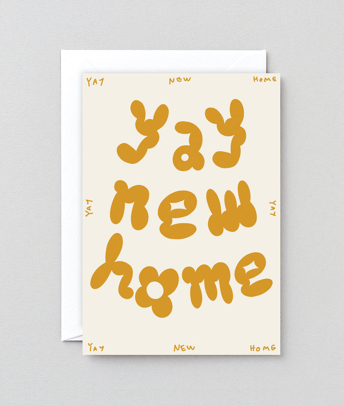 Yay New Home Greeting Card